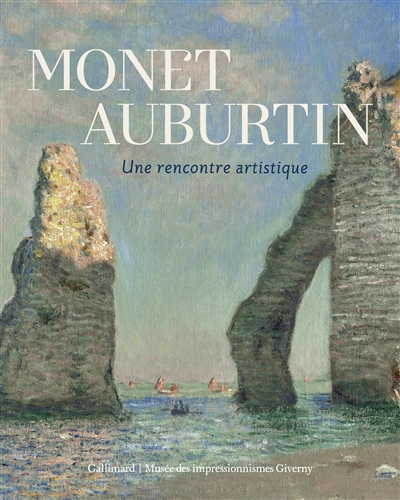 Monet-Auburtin : une rencontre artistique