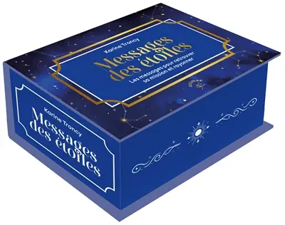 Messages des étoiles : les messages pour retrouver sa mission et rayonner