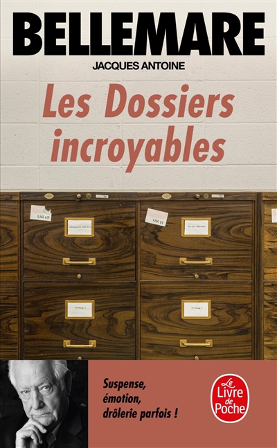 Les dossiers incroyables