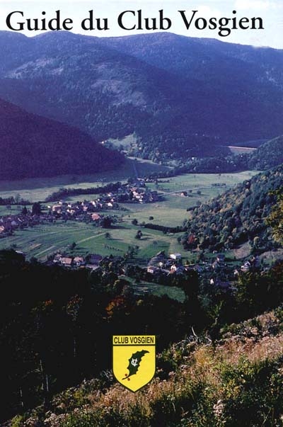Guide du Club vosgien. Vol....