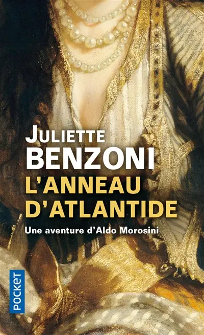 L'anneau d'Atlantide : une enquête d'Aldo Morosini