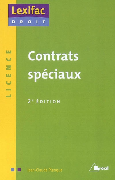 Les contrats spéciaux : licence