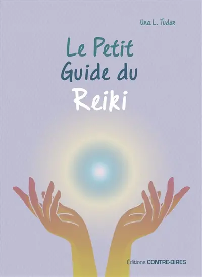 Le petit guide du reiki