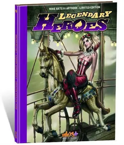 Legendary heroes : Mike Ratera artbook