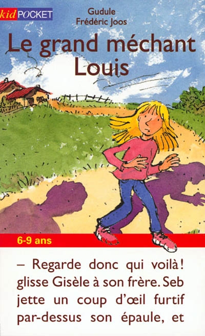 Le grand méchant Louis