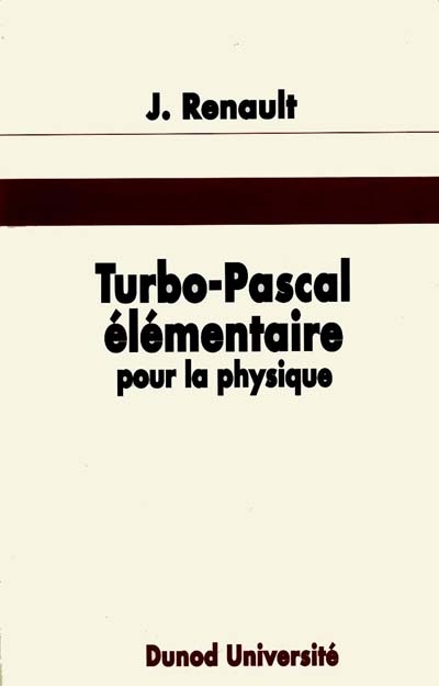 Turbo Pascal élémentaire pour la physique