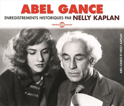 Abel Gance : enregistrements historiques