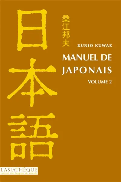 Manuel de japonais. Vol. 2