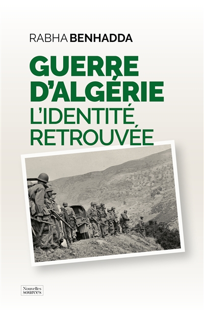 guerre d'algérie : l'identité retrouvée : le récit du bébé de ain el wâarda