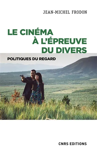 Politiques du regard : le cinéma à l'épreuve du divers