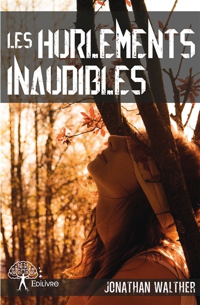 Les hurlements inaudibles