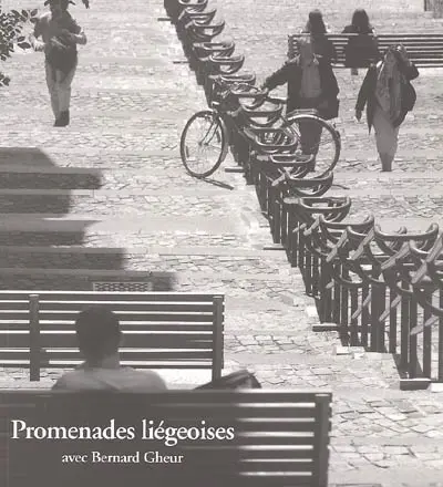 Promenades liégeoises avec Bernard Gheur