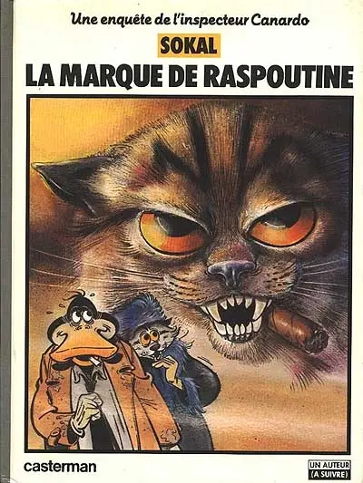 Une enquête de l'inspecteur Canardo. Vol. 2. La Marque de Raspoutine