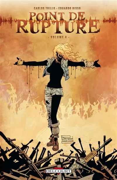 Point de rupture. Vol. 4