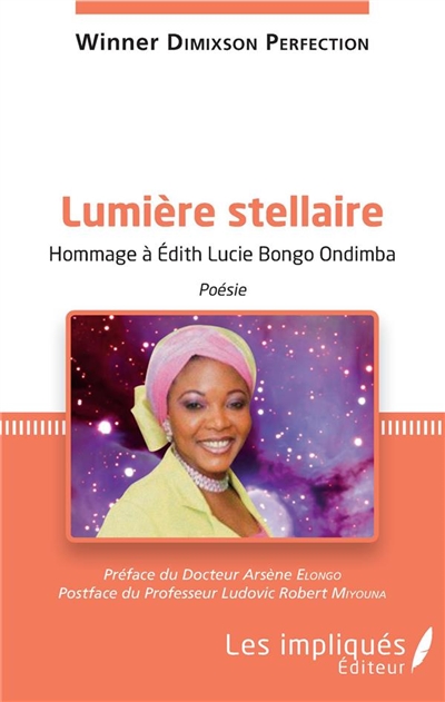 Lumière stellaire : hommage à Edith Lucie Bongo Ondimba