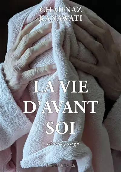 La vie d'avant soi