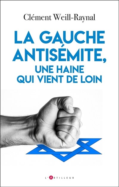 La gauche antisémite, une...