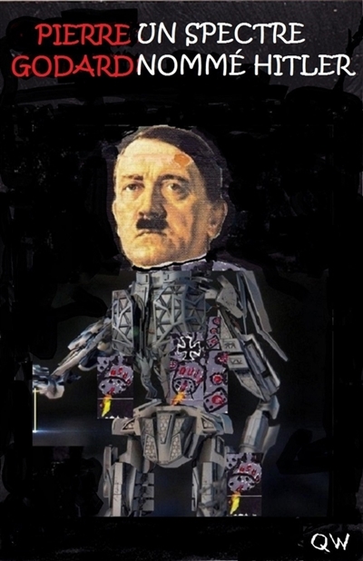 Un spectre nommé Hitler : Des effets pervers de la réincarnation