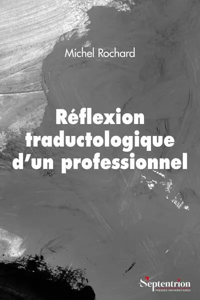 Réflexion traductologique d'un professionnel
