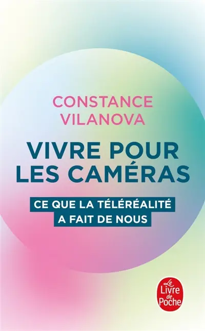Vivre pour les caméras 