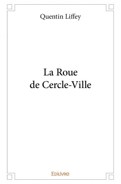 La roue de cercle ville