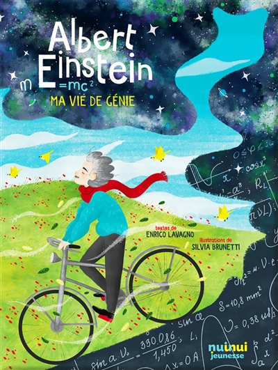 Albert Einstein : ma vie de génie