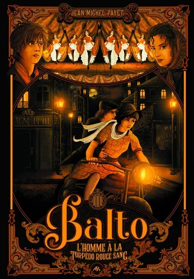 Balto. Vol. 3. L'homme à la torpédo rouge sang