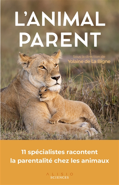 L'animal parent : la parentalité chez les animaux