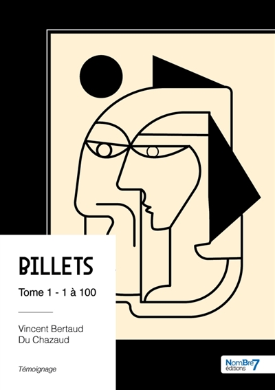Billets : Tome 1