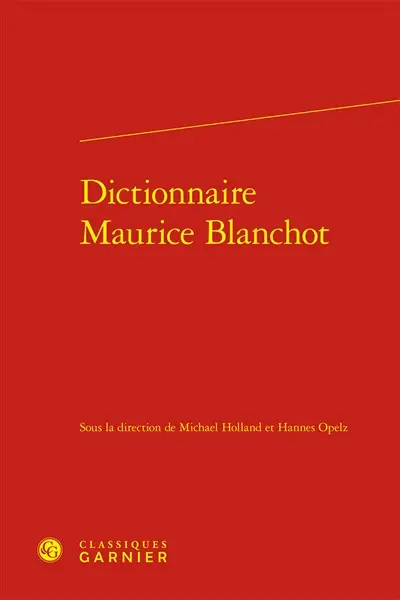 Dictionnaire Maurice Blanchot