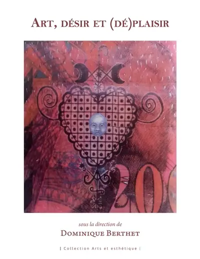 Art, désir et (dé)plaisir