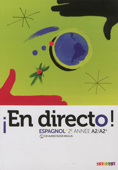 En directo !, espagnol, 2e année, A2-A2+