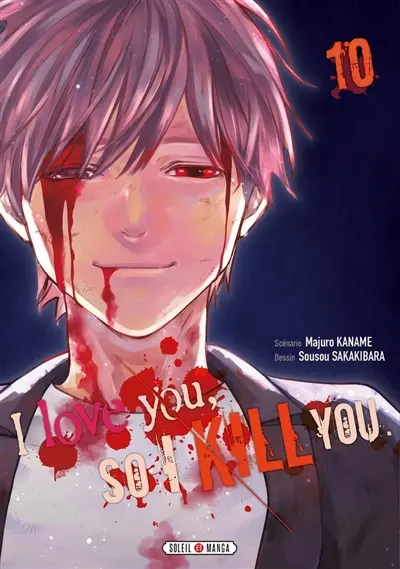 I love you so I kill you. Vol. 10