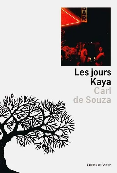 Les jours Kaya : récit