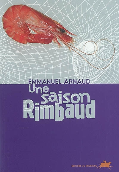 Une saison Rimbaud