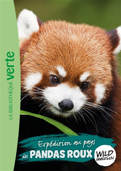 wild immersion. vol. 16. expédition au pays des pandas roux