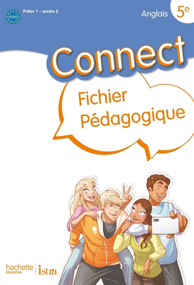 Connect, anglais 5e, palier 1 année 2 : fichier pédagogique