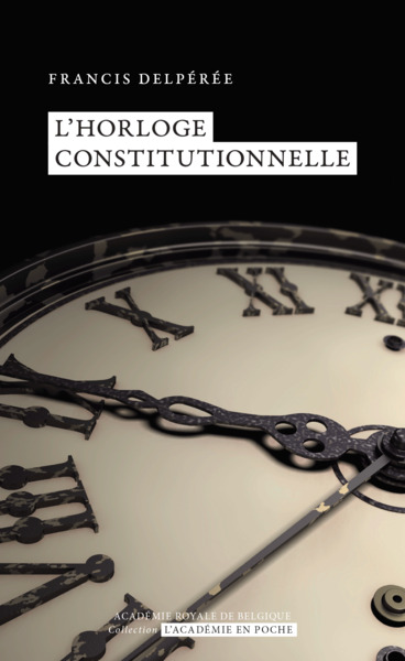 L'horloge constitutionnelle