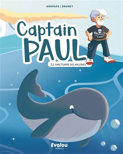Captain Paul. Le sanctuaire des baleines