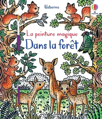 Dans la forêt : la peinture magique