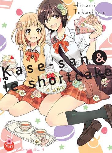 Kase-san &.... Vol. 3. Kase-san et le shortcake