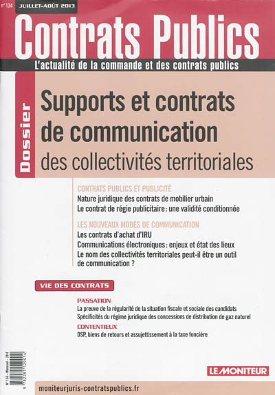 Contrats publics, l'actualité de la commande et des contrats publics, n° 134. Supports et contrats de communication des collectivités territoriales