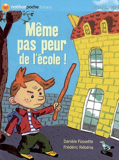 Même pas peur de l'école