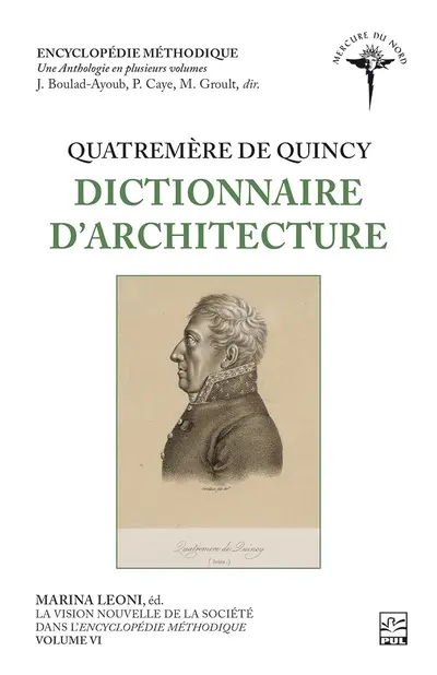 La vision nouvelle de la société dans l’Encyclopédie méthodique : Quatremère de Quincy 6