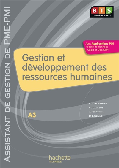 Gestion et développement des ressources humaines, BTS assistant de gestion de PME-PMI 2e année, A-3 : livre de l'élève