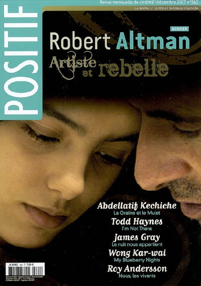 Positif, n° 562. Robert Altman : artiste et rebelle