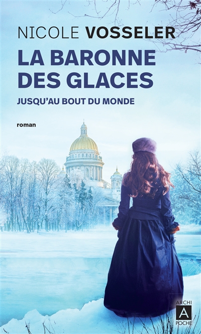 La baronne des glaces. Vol....