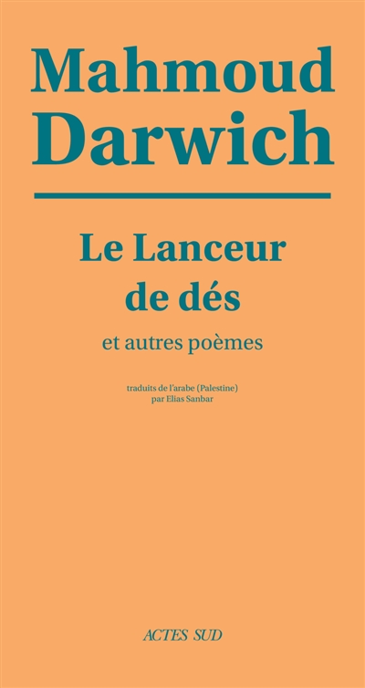 Le lanceur de dés : et autres poèmes