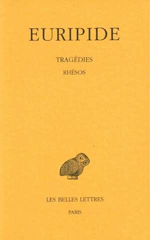 Tragédies. Vol. 7-2. Rhésos