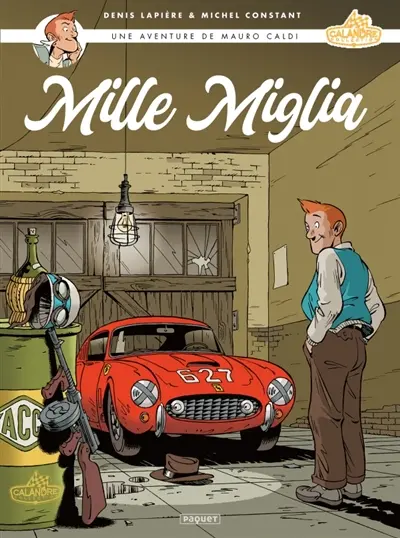 Une aventure de Mauro Caldi. Vol. 1. Mille miglia
